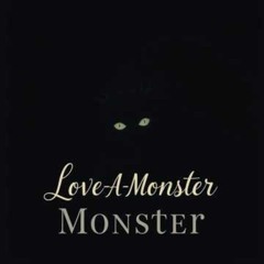 Love-A- Monster