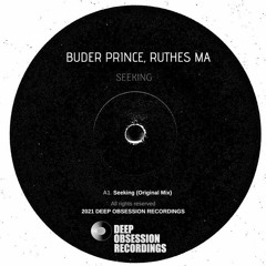 DHSA PREMIERE : Buder Prince × Ruthes MA - Seeking (Original Mix)