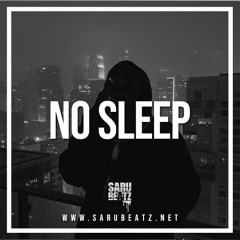 No Sleep