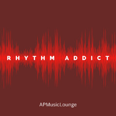 Rhythm Addict