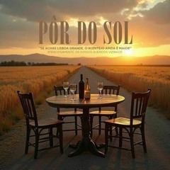 Pôr do Sol Vizinhos, Deixei-te um lugar à mesa