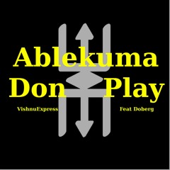 Ablekuma Don Play