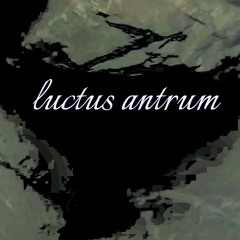 luctus antrum