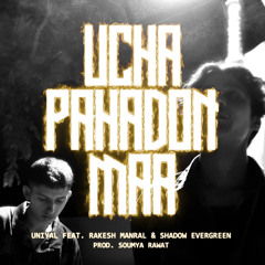 Ucha pahadon maa (feat. Rakesh manral & Shadow evergreen)