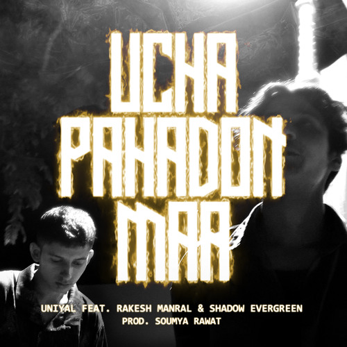Ucha pahadon maa (feat. Rakesh manral & Shadow evergreen)