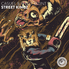 CasueL & Philly Blunt - Street Kingz