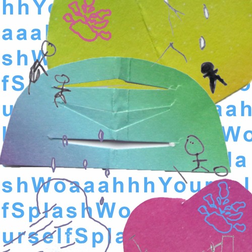 Stream Splash Woaaahhh Yourself by This is Tomorrow BARNSLEY Listen