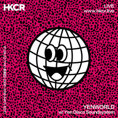 YENWORLD w/ Yen Disco Soundsystem - 01/09/2022