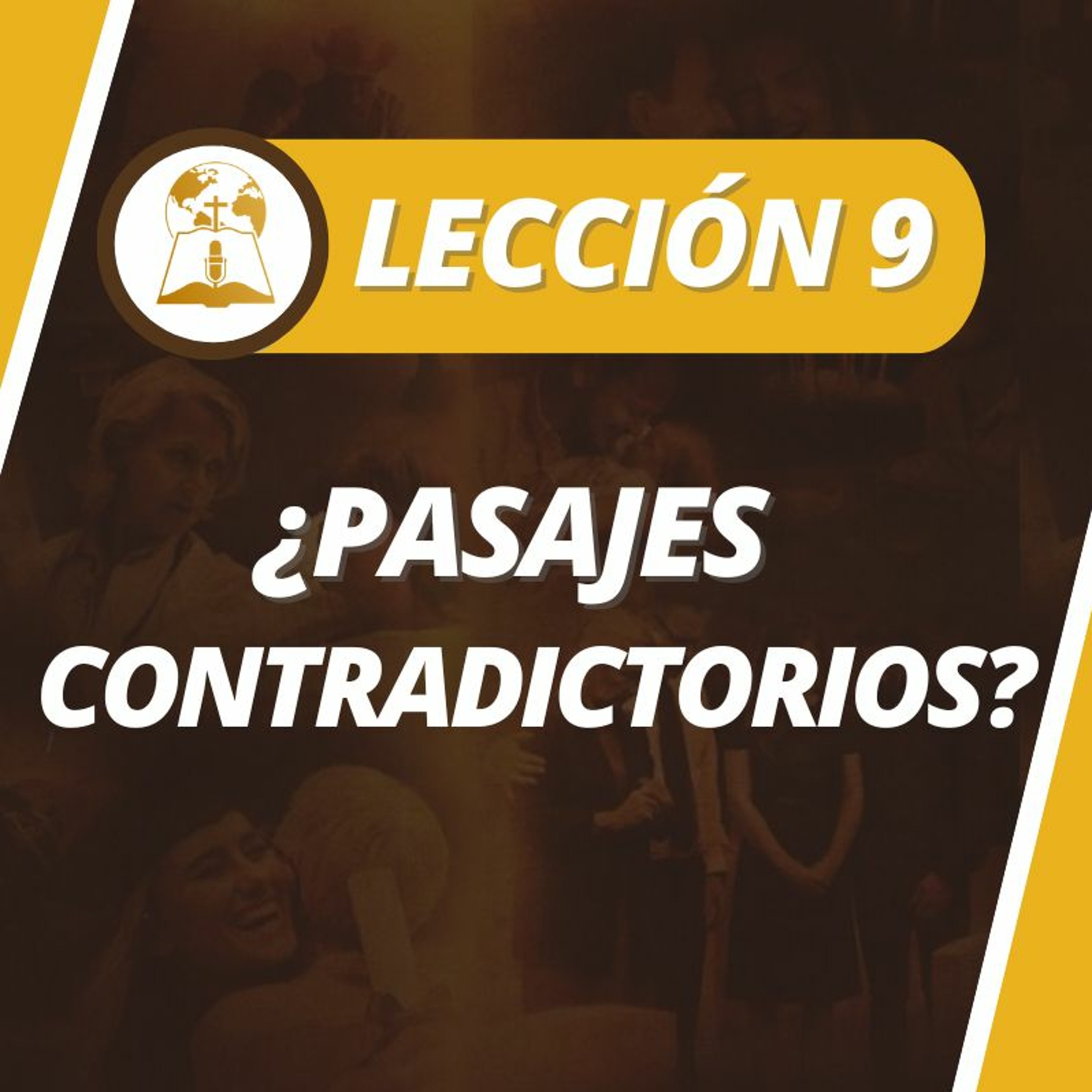 Lección 9 - ¿Pasajes contradictorios? episode artwork