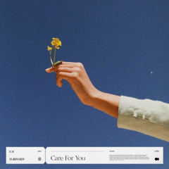Subriser - Care For You