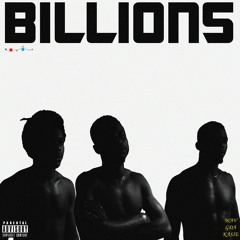 BILLIONS (Feat. ONLYONEWAV & GDA)