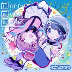 Happy Kuru Kuru - Magical Girl [ マジカルガール ]