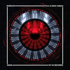 Enis Coban, P.O.U - Gone [Of Us Records]
