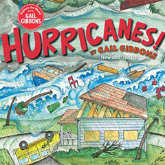 View KINDLE 📘 Hurricanes! (New Edition) by  Gail Gibbons [EBOOK EPUB KINDLE PDF]