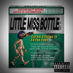 LITTLE MISS BOTTLE/INTERVENTION FT. GENNI DEE, MTHRGSSE, & HABBIE GANNA