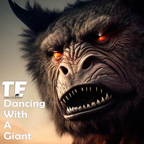 Dancing With A Giant | New Release | 05/2023