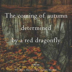 SONG 121 - NaviarHaiku614 - The Coming of Autumn