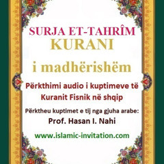 066 SURJA ET-TAHRÎM - KURANI i madhërishëm - Përkthimi audio i kuptimeve të Kuranit Fisnik në shqip
