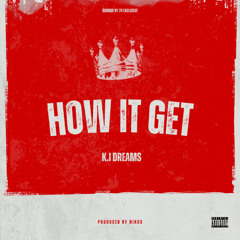 How it Get (Instrumental)