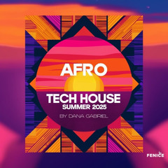 Afro Tech House summer 2025