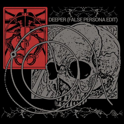 SERIOUS DANGER - DEEPER (FALSE PERSONA EDIT)