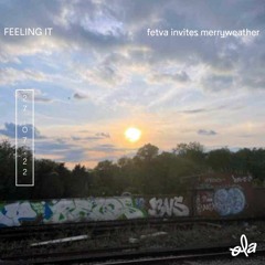 FEELING IT • fetva invites merryweather