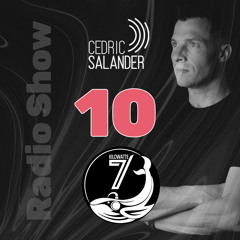 Cedric Salander Radio Show #10