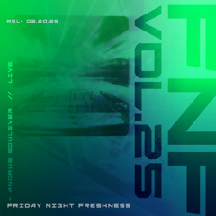 FNF // Vol 25 (03-20-26)