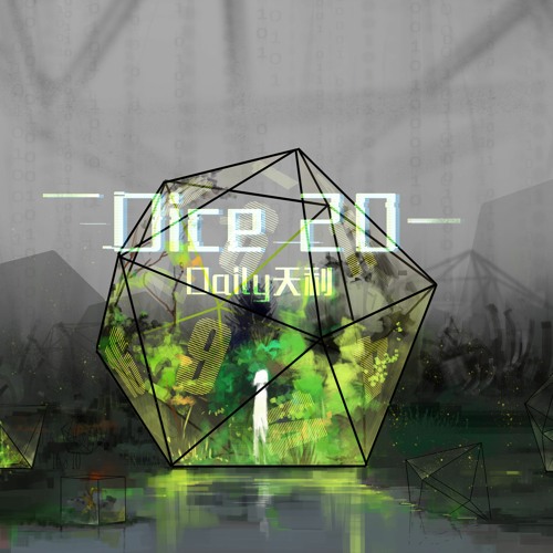 Dice 20【MONF2020】【Rizline】