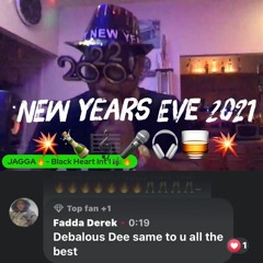 Jagga Black Heart Int'l Early - New Years Eve 2021 Featuring Some Mawga Don Songs