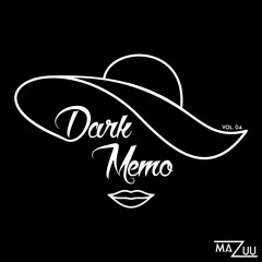 Dark memo Vol.4 - Mazuu