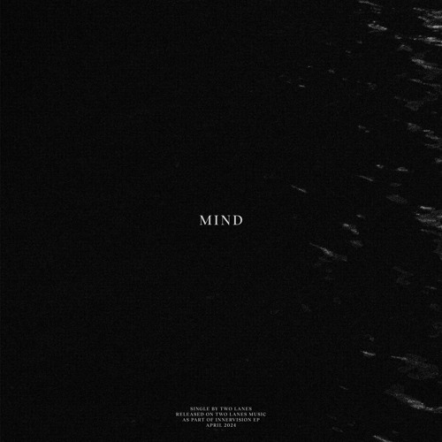 TWO LANES - Mind