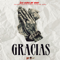 Gracias (feat. Vita Valaguer, Aledroga, Hungry Ham, Flynt Hustle & YAYO.031)