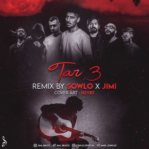 Tar 3|تار۳-Remix By (SOWLO&JIMI)