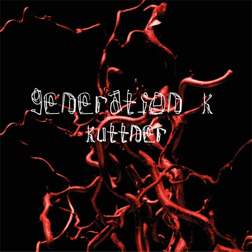 Kuttner - Generation K Mix