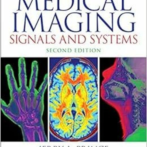✔️ Read Medical Imaging Signals and Systems (2-downloads) by Jerry L. Prince,Jonathan Links