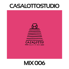 Marcelino x Casalotto Studio 006 (Live mix)