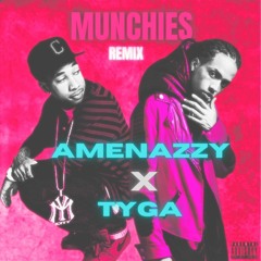Amenazzy X Tyga - Munchies De Mujeres (Official Remix)