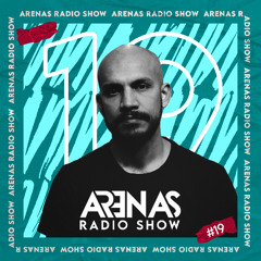 Arenas Radio Show #19 Special 14th Anniversary Edition
