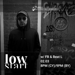 LIVESTREAM - LOW START /W FB & Beat L 002 02.03.25