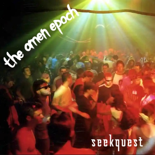 The Amen Epoch