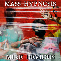 Mass Hypnosis