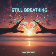 Still breathing