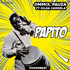 Jimmix, PAUZA - Papito (feat. Hilda Candela) (Original Mix)