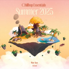Stream Chillhop Music | Listen to Chillhop Essentials Summer