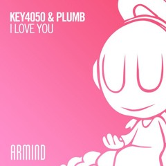 Key4050 & Plumb - I Love You  [Rizky Mustafa]  -MR. X