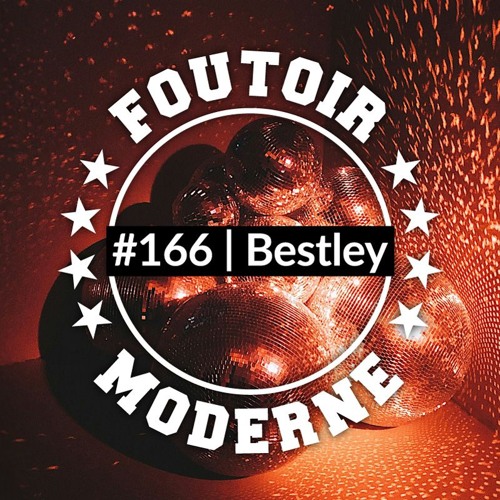 Bestley | Foutoir Moderne #166