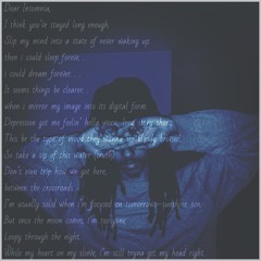 Dear Insomnia (ft. EBZ the Artist)