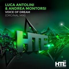 Antolini & Montorsi - Voice Of Dream [HTE]