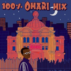 100% Omari Mix @ Koko